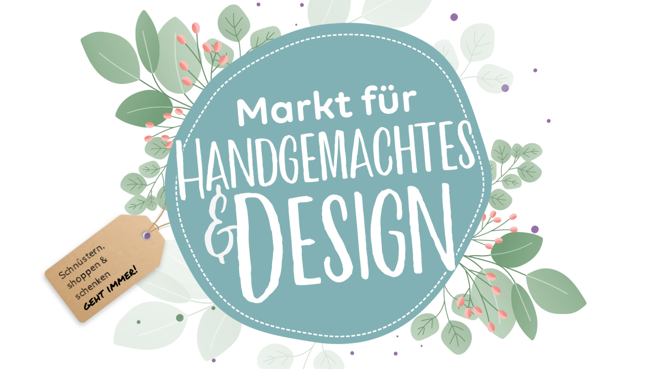 Markt für Handgemachtes & Design - Frühjahr 2027